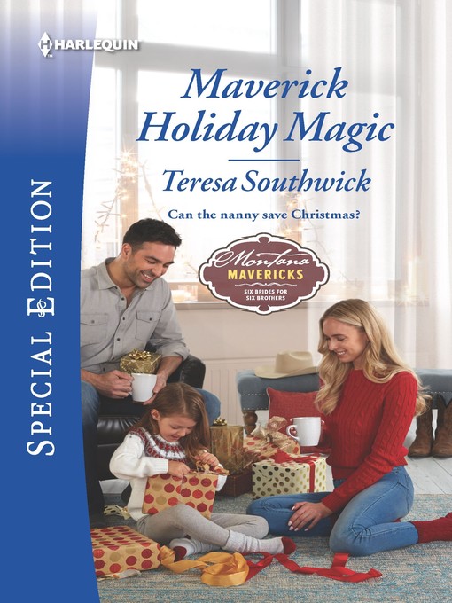 Title details for Maverick Holiday Magic by Teresa Southwick - Available